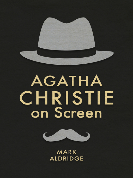 Title details for Agatha Christie on Screen by Mark Aldridge - Available